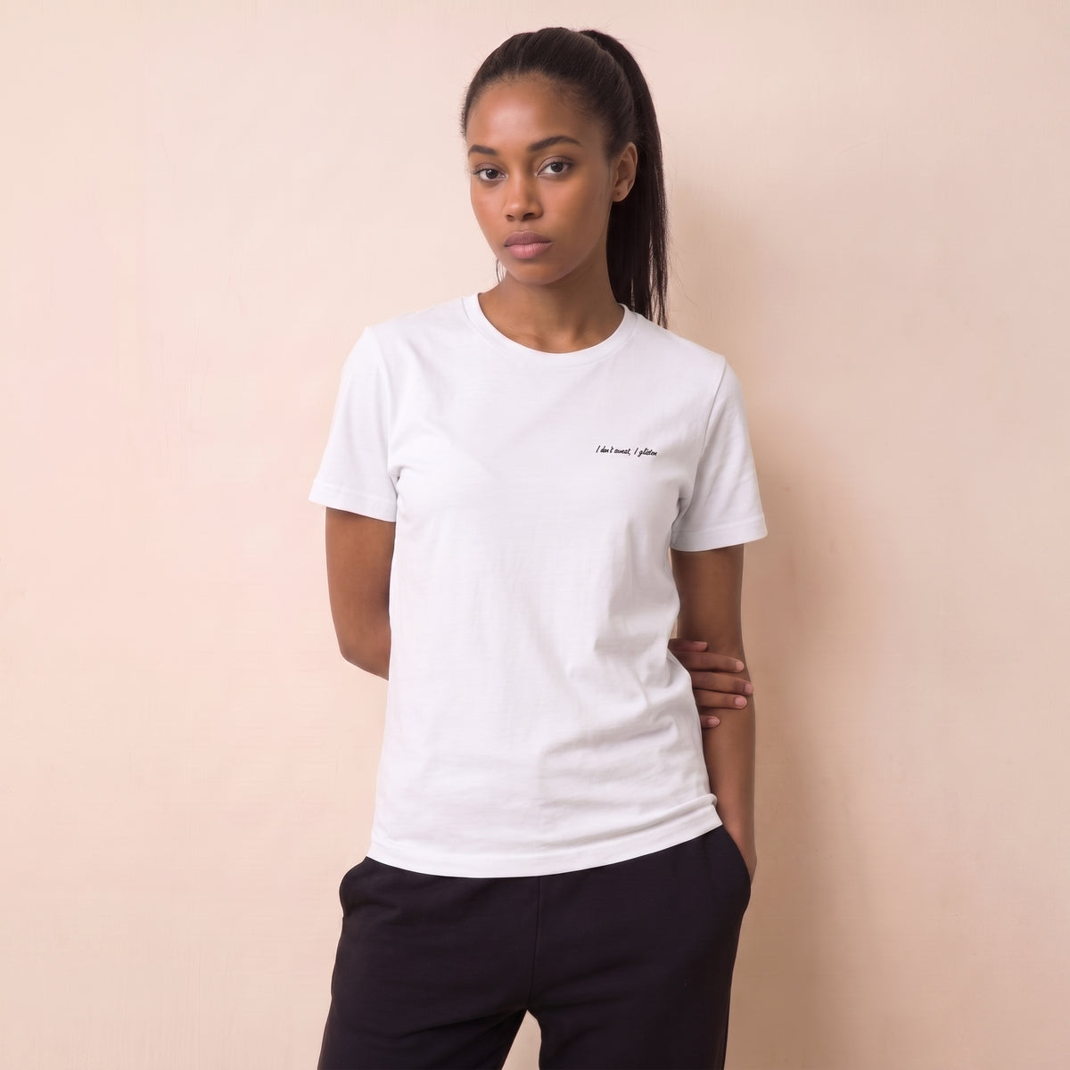 I don't sweat, I glisten T-Shirt