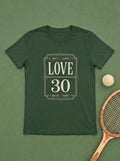 Love 30 T-Shirt