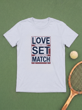 Love Set Match T-Shirt