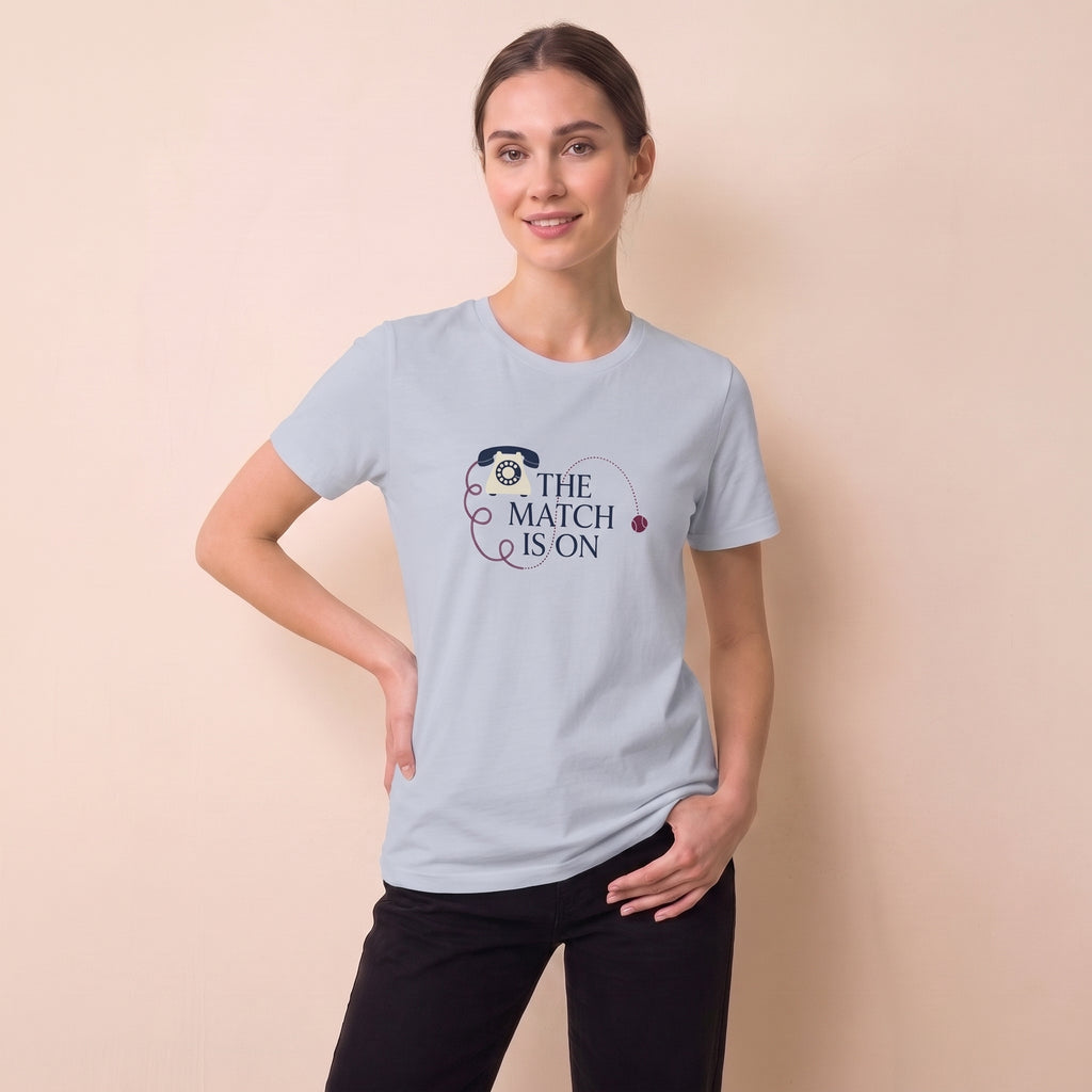 Match Is On T-Shirt