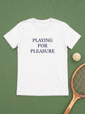 T-shirt Jouer pour le plaisir